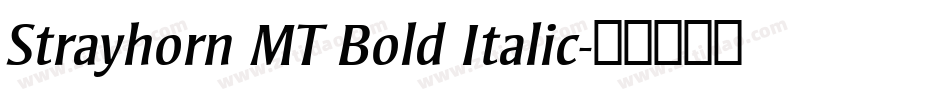 Strayhorn MT Bold Italic字体转换